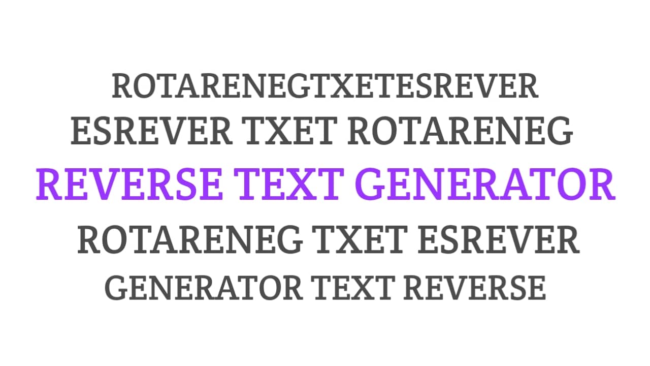 Reverse Text Generator showing original and reversed text examples