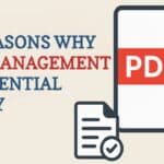 Why PDF Management is Essential