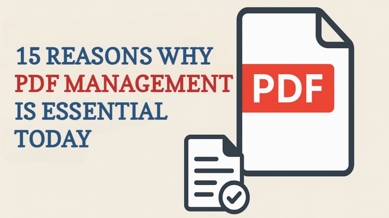 Why PDF Management is Essential